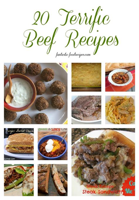 20 Beef Recipes That Are Terrific - Fantastic-Food Recipes