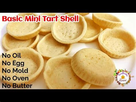 Perfect Mini Tart Shell without Mold | Snacks Canopy | Eggless tart ...