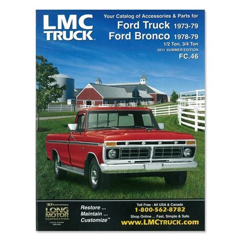 LMC Truck.com Parts Catalog - 73-79 FORD Pickup