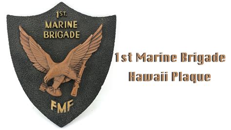 Plaque 1st Marine Brigade 1956 to 1985 while at Kaneohe MCAS Hawaii - YouTube