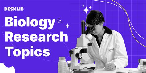 Top 240 Biology Research Topics for Students in 2022