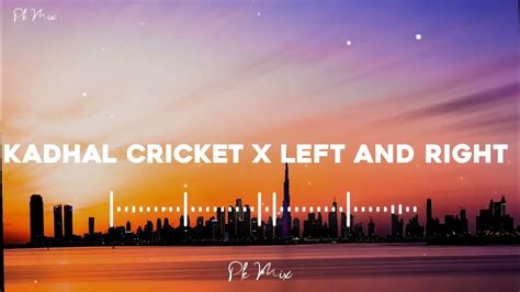 KADHAL CRICKET X LEFT AND RIGHT - YouTube