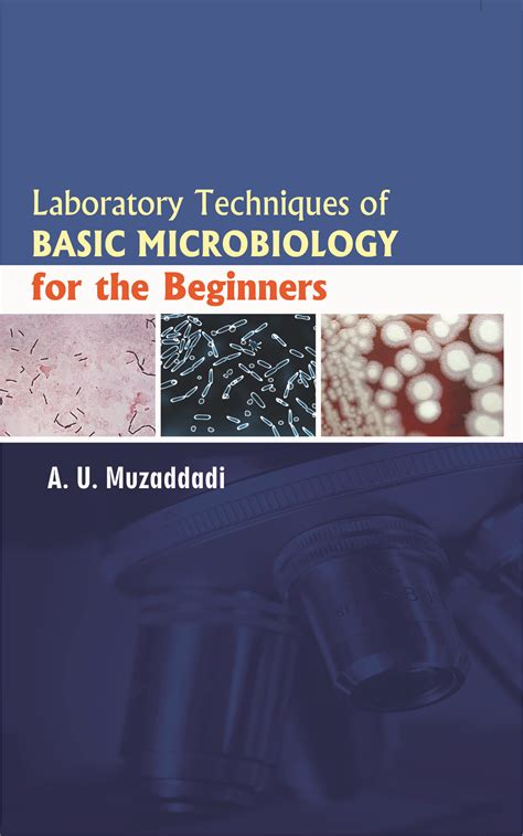 9789382471103 | Laboratory Techniques of Basic Microbiology | Muzaddadi ...