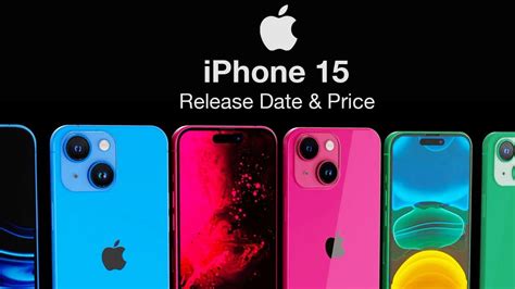 iPhone 15 Release Date and Price - NEW UPDATES & ALL 6 COLORS LEAKED!! - YouTube