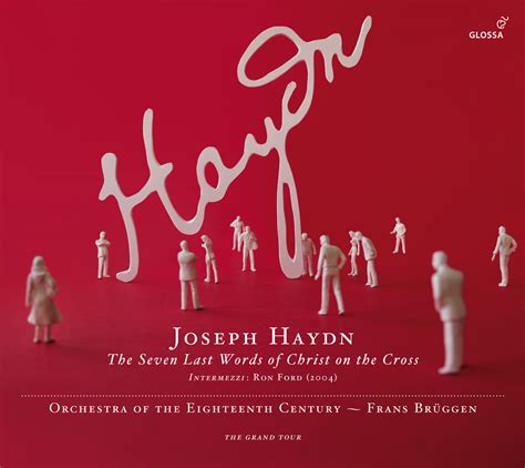 JOSEPH HAYDN The Seven Last Words of Christ on the Cross. Orchestra of ...