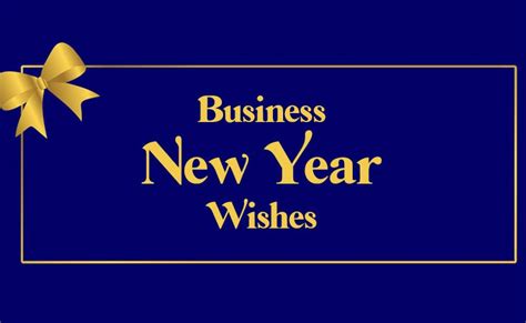 Business New Year Wishes and Messages - WishesMsg