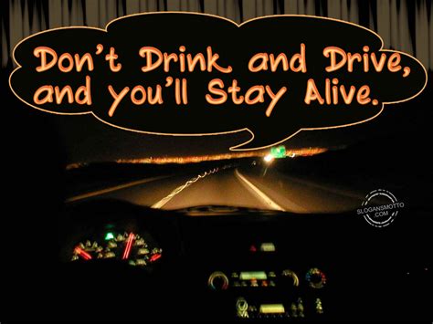 Anti Drunk Driving Slogans