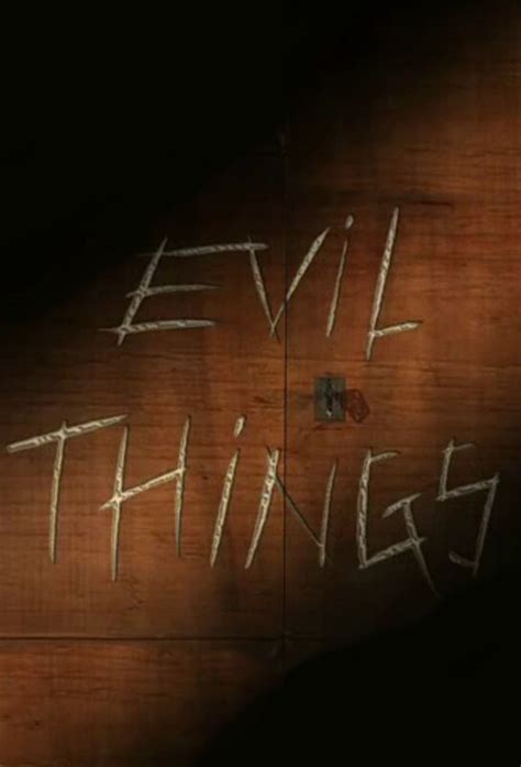 Evil Things (2017)