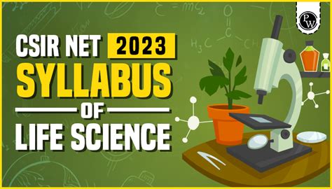 CSIR NET 2023 Syllabus of Life Sciences | PW