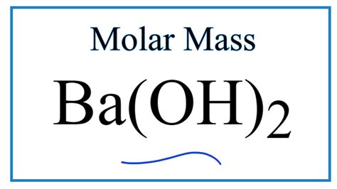 Molar Mass / Molecular Weight of Ba(OH)2: Barium hydroxide - YouTube