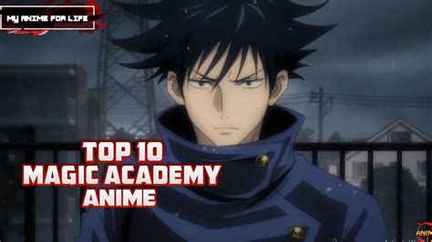 Top 10 Magic Academy Anime - YouTube