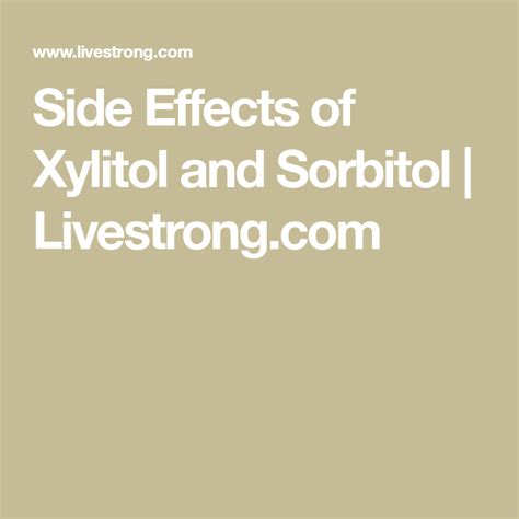 Side Effects of Xylitol and Sorbitol | Livestrong.com | Xylitol ...