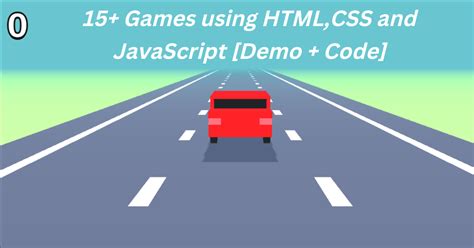 15+ Games using HTML,CSS and JavaScript [Demo + Code]