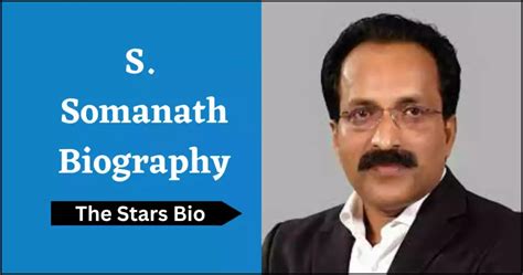 S. Somanath Biography, Age, Family, Religion, Net Worth & More