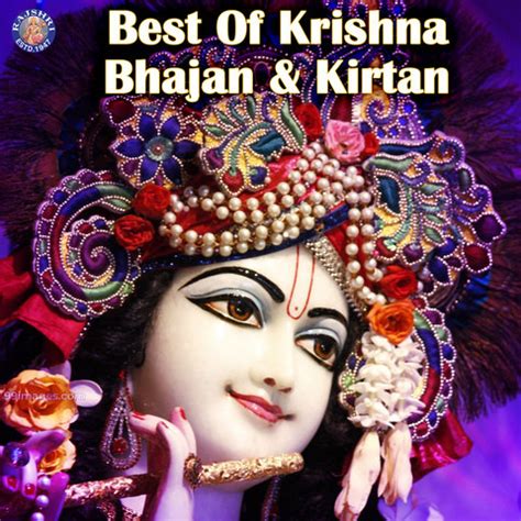 Best Of Krishna Bhajan & Kirtan Songs Download: Best Of Krishna Bhajan & Kirtan MP3 Songs Online ...