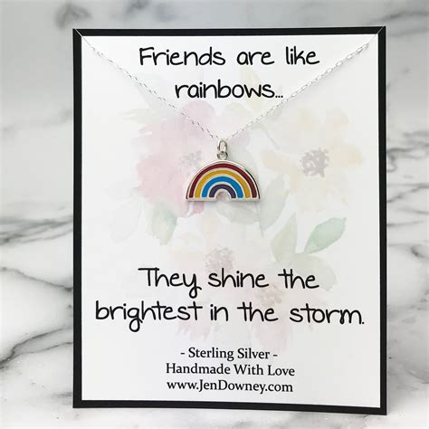 Friends Are Like Rainbows Quote Friendship Gift Idea Sterling Silver N