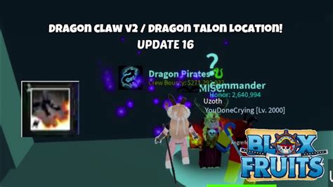 Dragon claw v2 / Dragon Talon location! (UPDATE 16) | Blox Fruit - YouTube