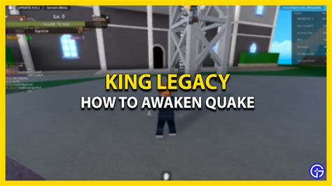 How To Awaken Quake In King Legacy - Gamer Tweak