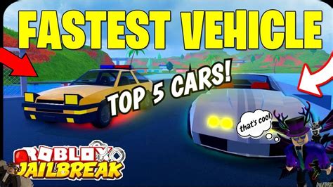 Top 5 BEST cars in Jailbreak | Roblox Jailbreak - YouTube