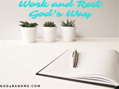 Work and Rest God's Way Review - God4bAndMe - Where faith, fashion, food and fun meet or collide