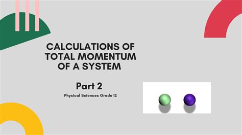 How to calculate total momentum Part 2 - YouTube