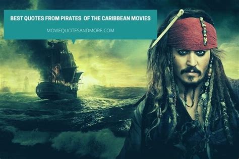 Standout Quotes From All The Pirates of the Caribbean Movies – MovieQuotesandMore