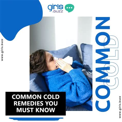 Common Cold Remedies You Must Know | GirlsBuzz