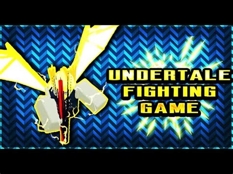 Roblox Undertale Fighting Game