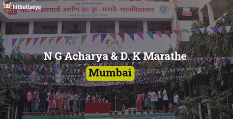 N G Acharya and D. K Marathe College, Mumbai | Hitbullseye