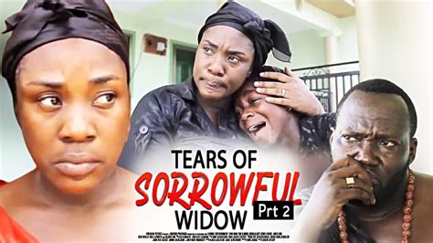 TEARS OF SORROWFUL WIDOW 2 - AKAN GHANA MOVIES LATEST GHANAIAN MOVIES ...