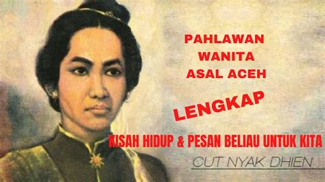 Kisah Cut Nyak Dien. #biography #pahlawan - YouTube