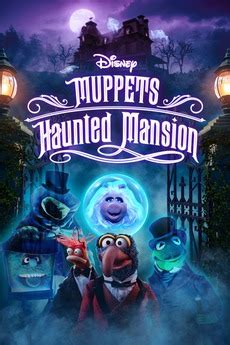 ‎Muppets Haunted Mansion (2021) • Reviews, film + cast • Letterboxd