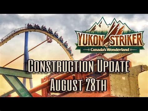 Yukon Striker Construction Update - Lots of Progress! - August 28th : rollercoasters