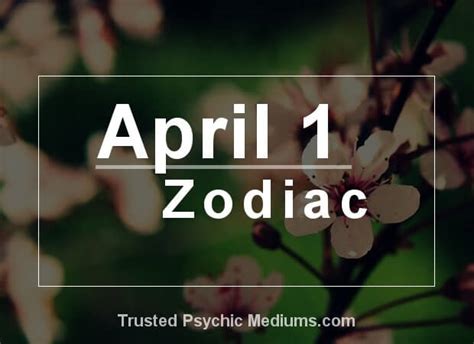 April 1 Zodiac - Complete Birthday Horoscope & Personality Profile