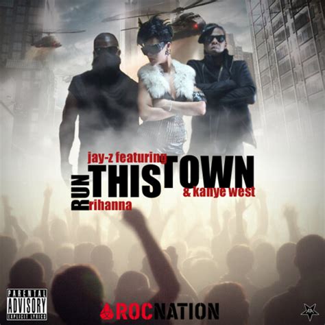 Jay-Z ft. Rihanna & Kanye West - Run This Town [SINGLE COV… | Flickr