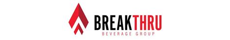 Breakthru Beverage Project - RSS Inc.