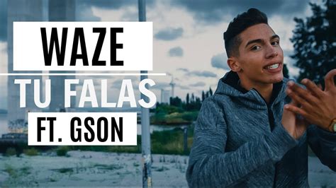 WAZE - Tu Falas ft. Gson - YouTube