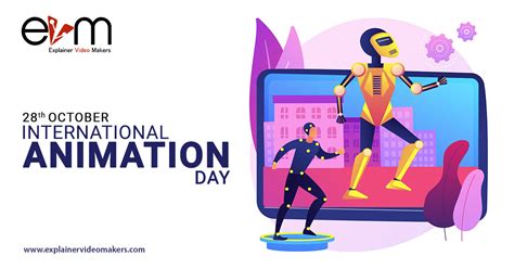 28th Oct: International Animation Day 2021 - Explainer Video Makers