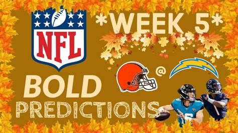 NFL top five Bold Predictions for week 5 - YouTube