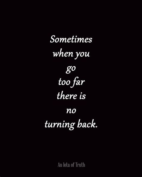 No Turning Back Quotes. QuotesGram