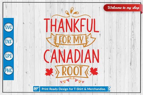 Thankful for My Canadian Root Graphic by HeavenFair · Creative Fabrica