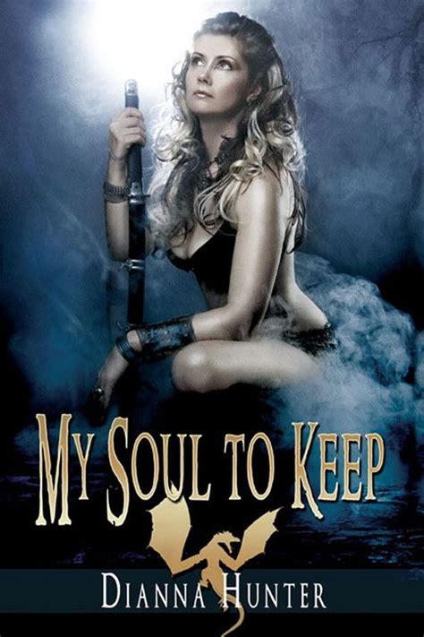 My Soul To Keep eBook by Dianna Hunter - EPUB Book | Rakuten Kobo ...