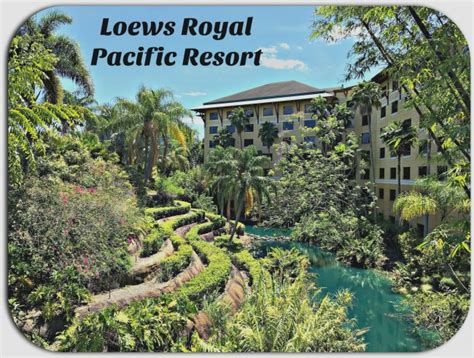 Loews Royal Pacific Resort