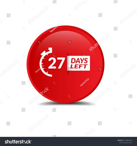 27 Days Left sign - emblem, label, badge,sticker - Royalty Free Stock Vector 1296862264 - Avopix.com