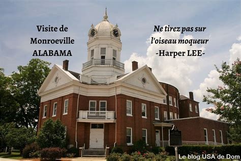 Monroeville ALABAMA - Ne tirez pas sur l'oiseau Moqueur - Harper LEE