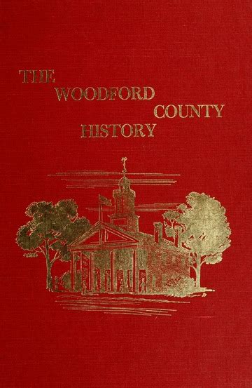 The Woodford County history : Woodford County Sesquicentennial History Committee : Free Download ...