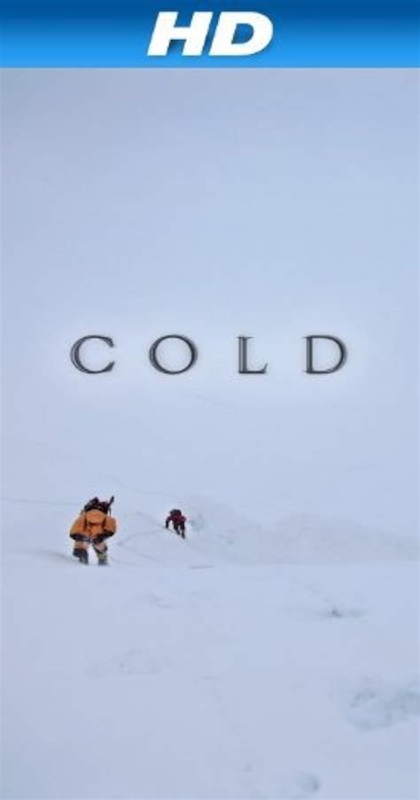 Cold (2011) - IMDb