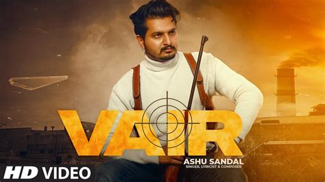 Vair (Full Song) Ashu Sandal | Nazran Beats | New Punjabi Songs 2021 ...