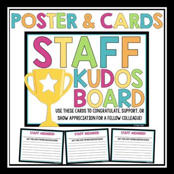 TEACHER BULLETIN BOARD DISPLAY: STAFF KUDOS by Presto Plans | TpT