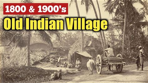 1800 &1900's Old Indian Village || Old Indian village || old view || welcome India - YouTube